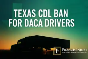 Texas CDL Ban for DACA Drivers